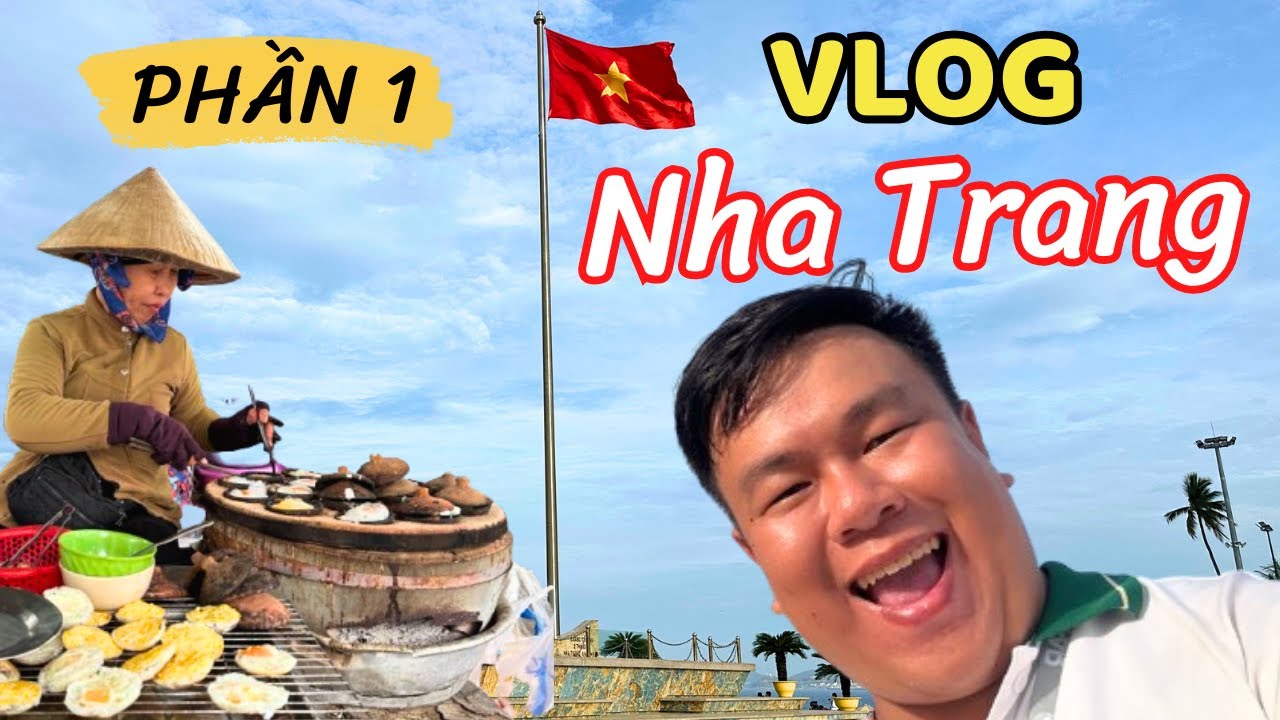NHA TRANG 2025 P1 l Check-in VIỆN HẢI DƯƠNG HỌC - Thưởng thức BÁNH CĂN, NEM NƯỚNG, HẢI SẢN SIÊU NGON
