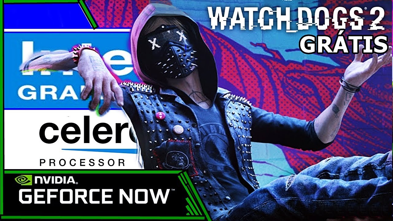 WATCH DOGS 2 - RODANDO NO ULTRA EM PC FRACO 4GB RAM SEM PLACA DE VÍDEO (GEFORCE NOW)