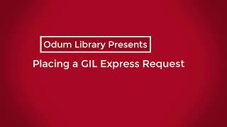 Placing a GIL Express Request