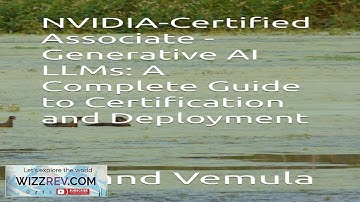 NVIDIA Certified Associate Generative AI LLMs: A Complete Guide to Certification
