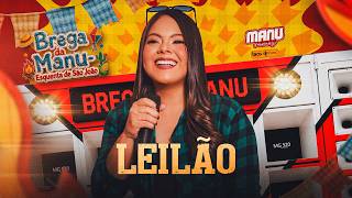 MANU RAMOS - LEILÃO - BREGA DA MANU