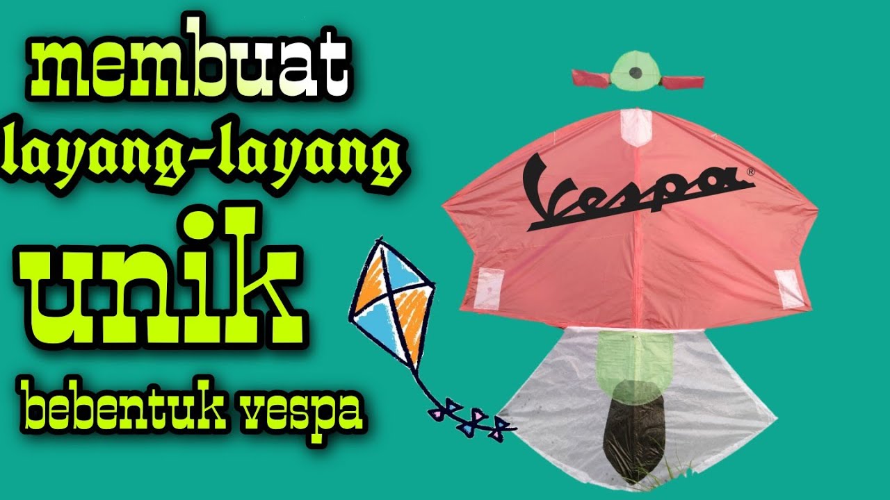 layang layang vespa unik YouTube