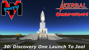 HMV Plays KSP 1.0 - Contractor 30: Discovery One Launch To Jool
