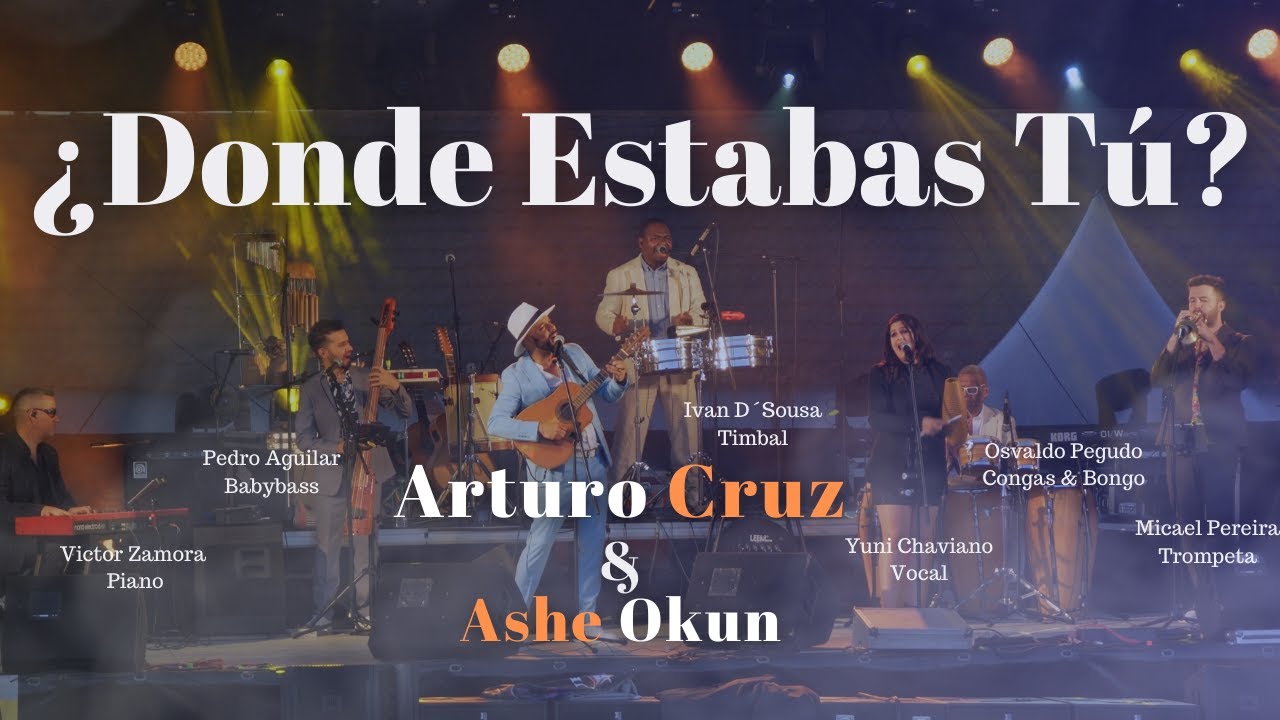 ¿Donde Estabas Tu? Arturo Cruz & Ashe Okun (Live at Méee festival folk)