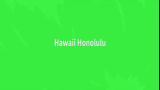 1 Hawaii Honolulu title green screen