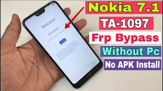 Nokia 7.1 ( TA-1097 ) FRP Bypass | Reset Google Account Without Pc | No APK Install | 100% OK screenshot 4