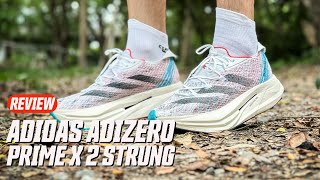 รีวิว adidas Adizero Prime X 2 Strung “เร็ว แรงที่สุดแห่งปี 2023”