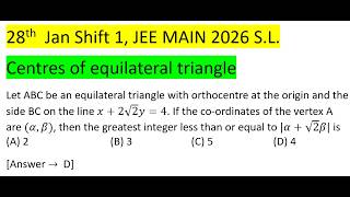 Let ABC be an equilateral triangle with orthocentre at the origin and the side BC on the line x+2√2y