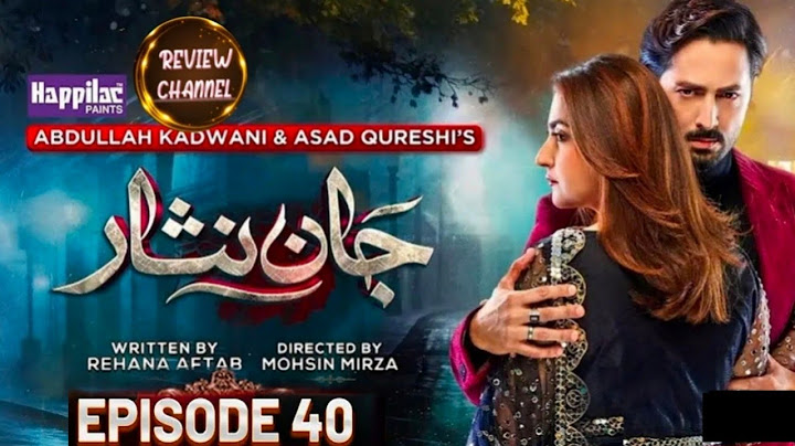 Jaan Nisar Episode 40 _ [Eng Sub] _ Danish Taimoor Drama _ Jan nisar @ReviewChannel_16