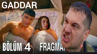 Gaddar 4.Bölüm 3.Fragmanı