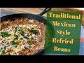 Best Authentic Refried Bean Recipe