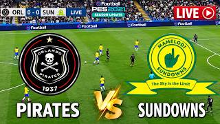 🔴LIVE Orlando Pirates vs Mamelodi Sundowns | MTN8 final 2026 | PES 21 eFootball