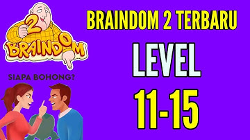 Kunci Jawaban Braindom 2 Level 11 12 13 14 15 Riddle Who Is Lying