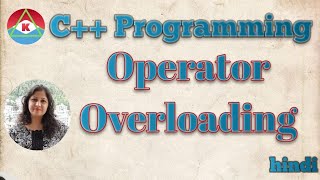 C++ Programming - Operator overloading