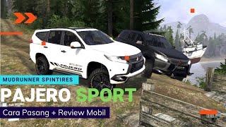 Review Pajero Sport Mudrunner Spintires kualitas HD & Cara Pasang Mod   Link Download