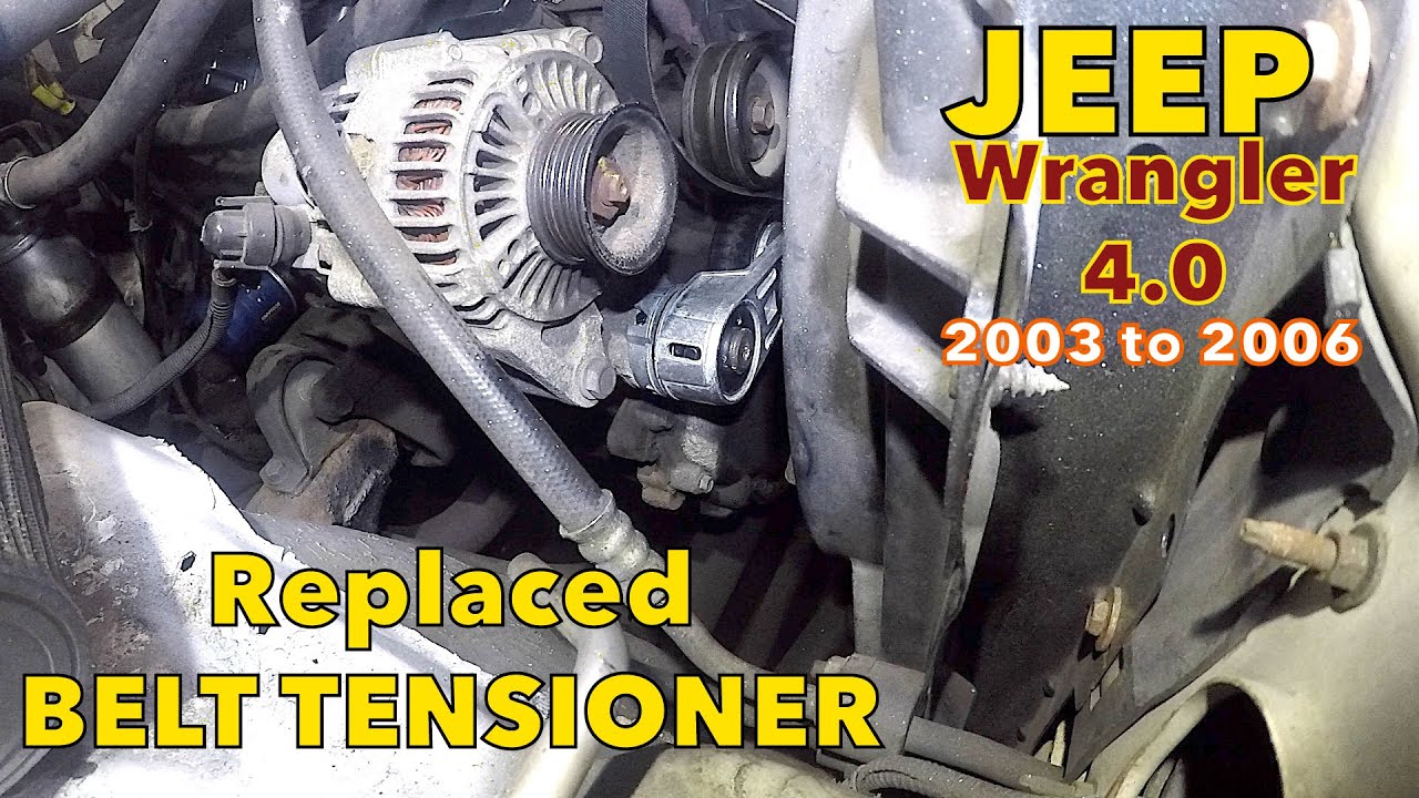 Replacing noisy Belt tensioner on Jeep Wrangler 4.0 2003 to 2006 - YouTube