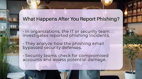 What Happens After You Report Phishing? - Everyday-Networking