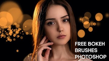 FREE Bokeh Brushes For Photoshop | Photoshop Tutorial