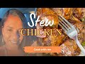 How to cook Stew Chicken at home #jamaicanstyle step by step
