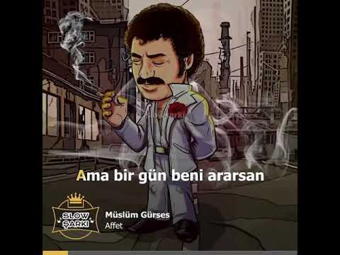Müslüm Gürses Affet Müslüm Gürses Affet
