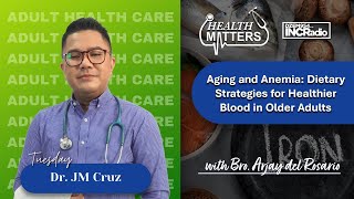 Aging and Anemia: Dietary Strategies for Healthier Blood in Older Adults | Health Matters