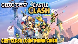 Hướng dẫn cài đặt và chơi Castle Clash trên điện thoại – Download.vn