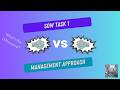 What's the Difference? Management Approach vs. SOW Task1