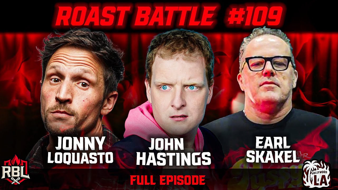 RBL LA @ The Comedy Store | John Hastings + Jonny Loquasto + Earl Skakel