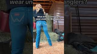 What’s Under Wranglers
