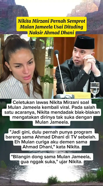 nikita mirzani pernah semprot mulan gegara dituding naksir dhani #shortsfeed #fypシ゚viral #shorts