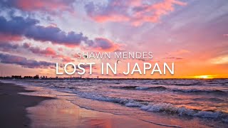 Lost In Japan (Lyrics) - Shawn Mendes