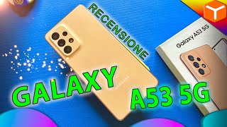 Recensione SAMSUNG Galaxy A53 5G ! Un MEDIO GAMMA Bilanciato