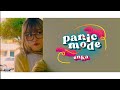 Panic mode  enka official music