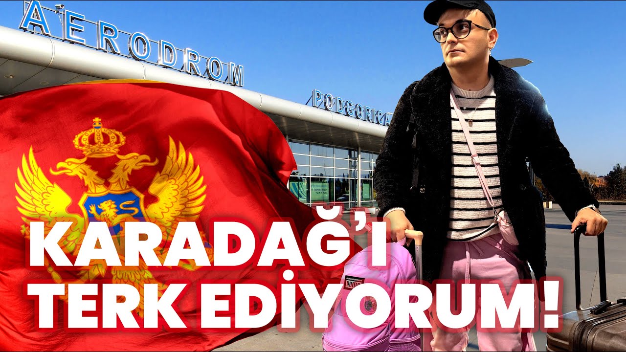 Karadağ'ı Terk Ediyorum! Tüm Nedenleri Şeffaf Bir Şekilde Anlatıyorum... #karadağ