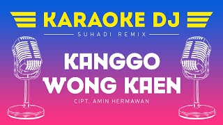 KARAOKE | DJ KANGGO WONG KAEN | TITIN HERMAWAN | NADA WANITA |