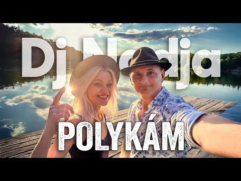 DJ NADJA - Polykám (OFFICIAL VIDEO)