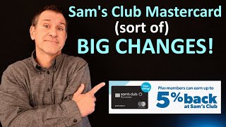 NEWS!: BIG (sort of) Sam's Club Mastercard changes! 5% Back! (Sam's Club Credit Card Review 2021)