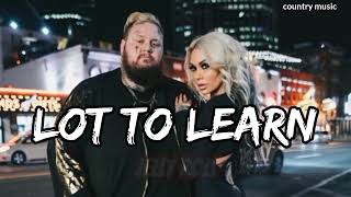 Jelly Roll - Lot To Learn
