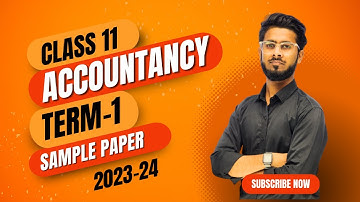 Class 11 Accountancy Sample Paper for Term 1 (2023-24) Full Solved