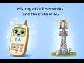 History of cell networks and the state of 6G