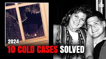 10 Cold Cases Solved by DNA in 2024 | True Crime Documentary