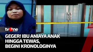 Kronologis Ibu Aniaya Anak di Brebes | AKIM tvOne