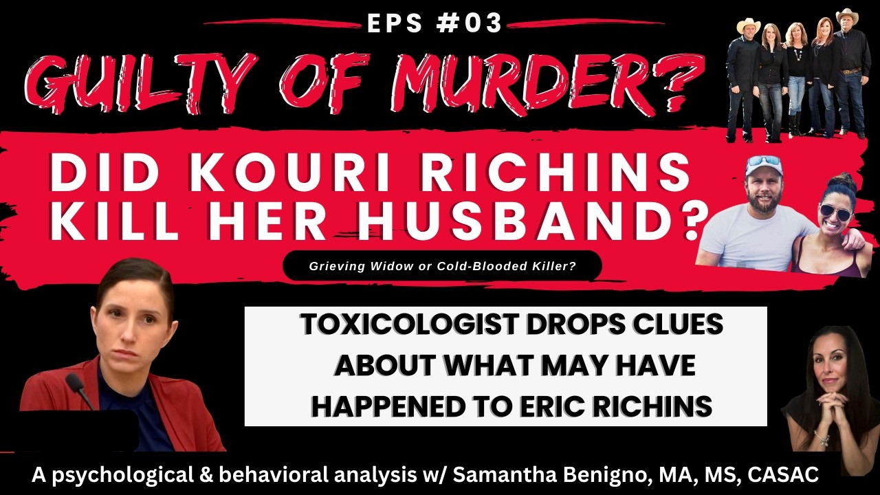 The Kouri Richins Case EP#3, Clues From the Toxicologist. How Did Eric Richins Lose His Life?