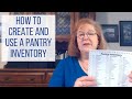 How To Create And Use A Pantry Inventory