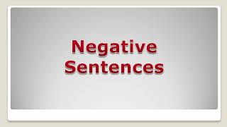 Types Of Sentences- Negative Sentences