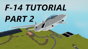 F 14 Tutorial Part 2/3 | Plane Crazy Advanced Tutorial