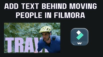 How to Add Text Behind Moving People in Filmora | Step-by-Step Tutorial
