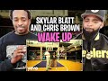CHRIS BROWN NEVER MISSES!!!   -Skylar Blatt - Wake Up ft. Chris Brown