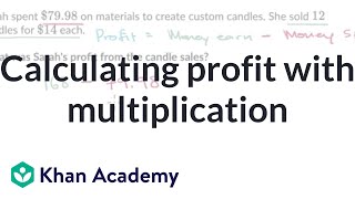 Calculating profit with multiplication | 4th grade math (TX TEKS) | Khan Academy