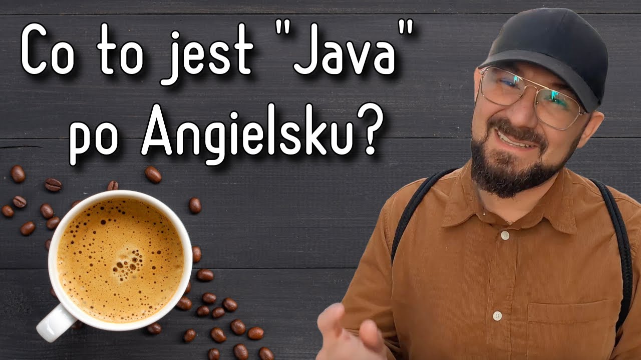 Co to jest java po angielsku szybka lekcja angielskiego youtube